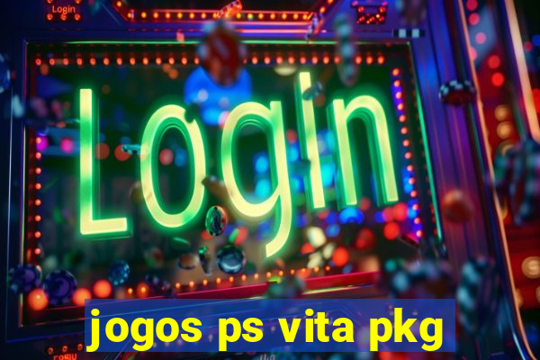 jogos ps vita pkg